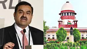 सुप्रीम कोर्ट ने Adani Group जमीन मामले में गुजरात हाईकोर्ट के फैसले पर  लगाई रोक